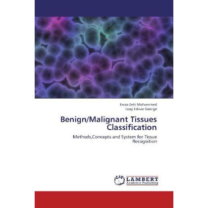 Benign/Malignant Tissues Classification, Fachbücher