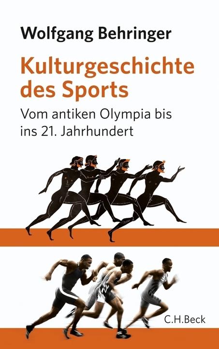 Produktbild Kulturgeschichte des Sports (Deutsch, Wolfgang Behringer, 2012)