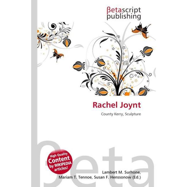 Rachel Joynt, Fachbücher von Susan F. Marseken, Lambert M. Surhone, Miriam T. Timpledon