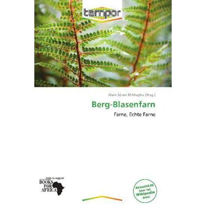 Berg-Blasenfarn, Fachbücher von Alain Sören Mikhayhu
