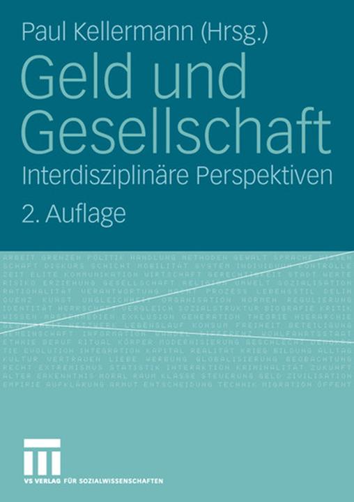 Actual product image Geld und Gesellschaft (German, Paul Kellermann, 2006)
