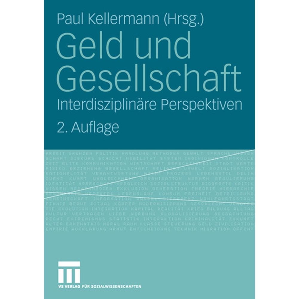 Geld und Gesellschaft, Fachbücher von Paul Kellermann