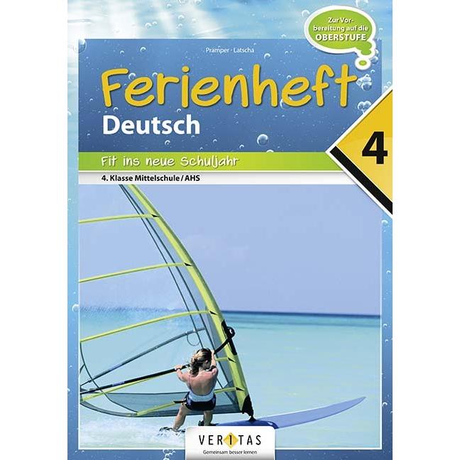 Deutschstunde 4. Klasse. Ferienheft, Schulbücher von Wolfgang Pramper