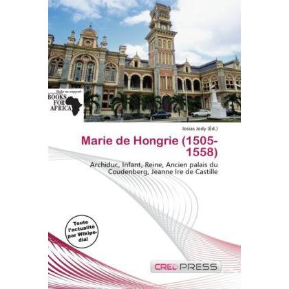 Marie de Hongrie (1505-1558), Fachbücher