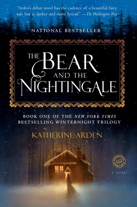 Produktbild The Bear and the Nightingale (Englisch, Katherine Arden, 2017)