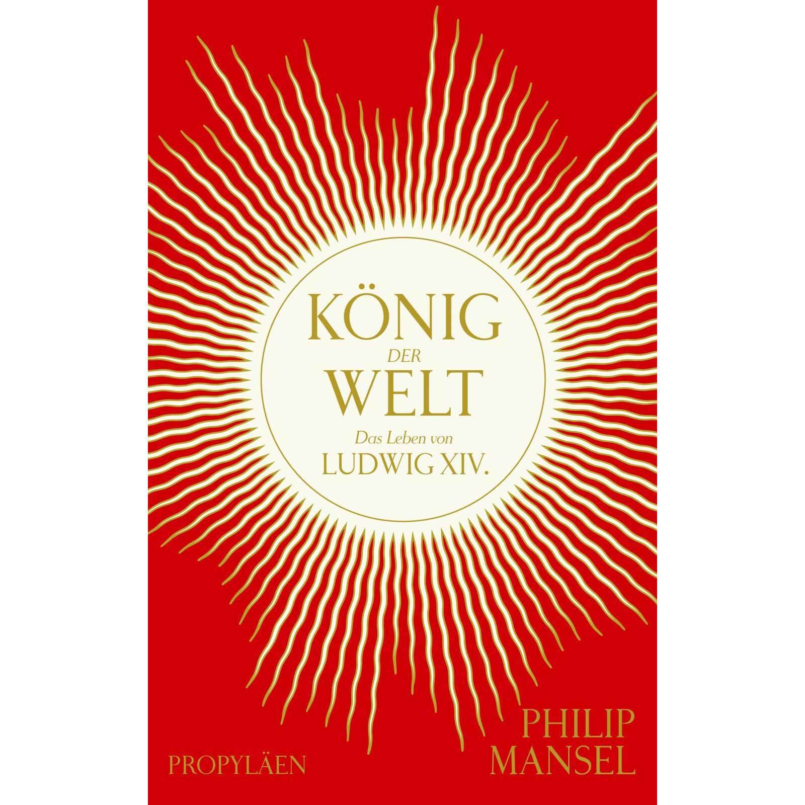 Thumbnail - König der Welt, Fachbücher von Philip Mansel, Karin Schuler