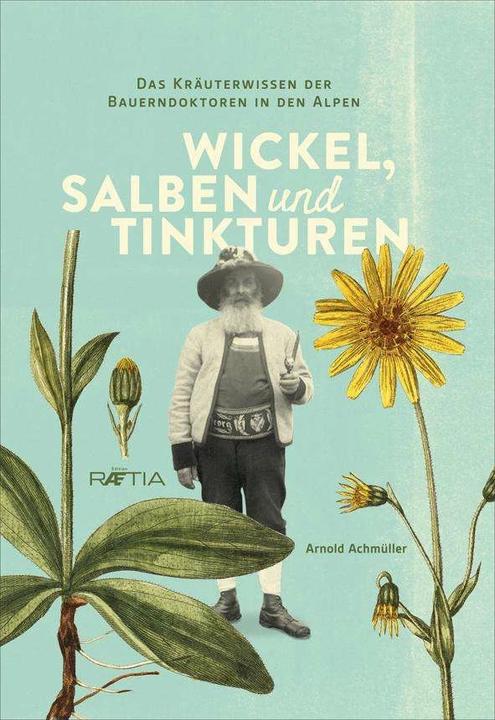 Produktbild Wickel, Salben und Tinkturen (Deutsch, Arnold Achmüller, 2015)