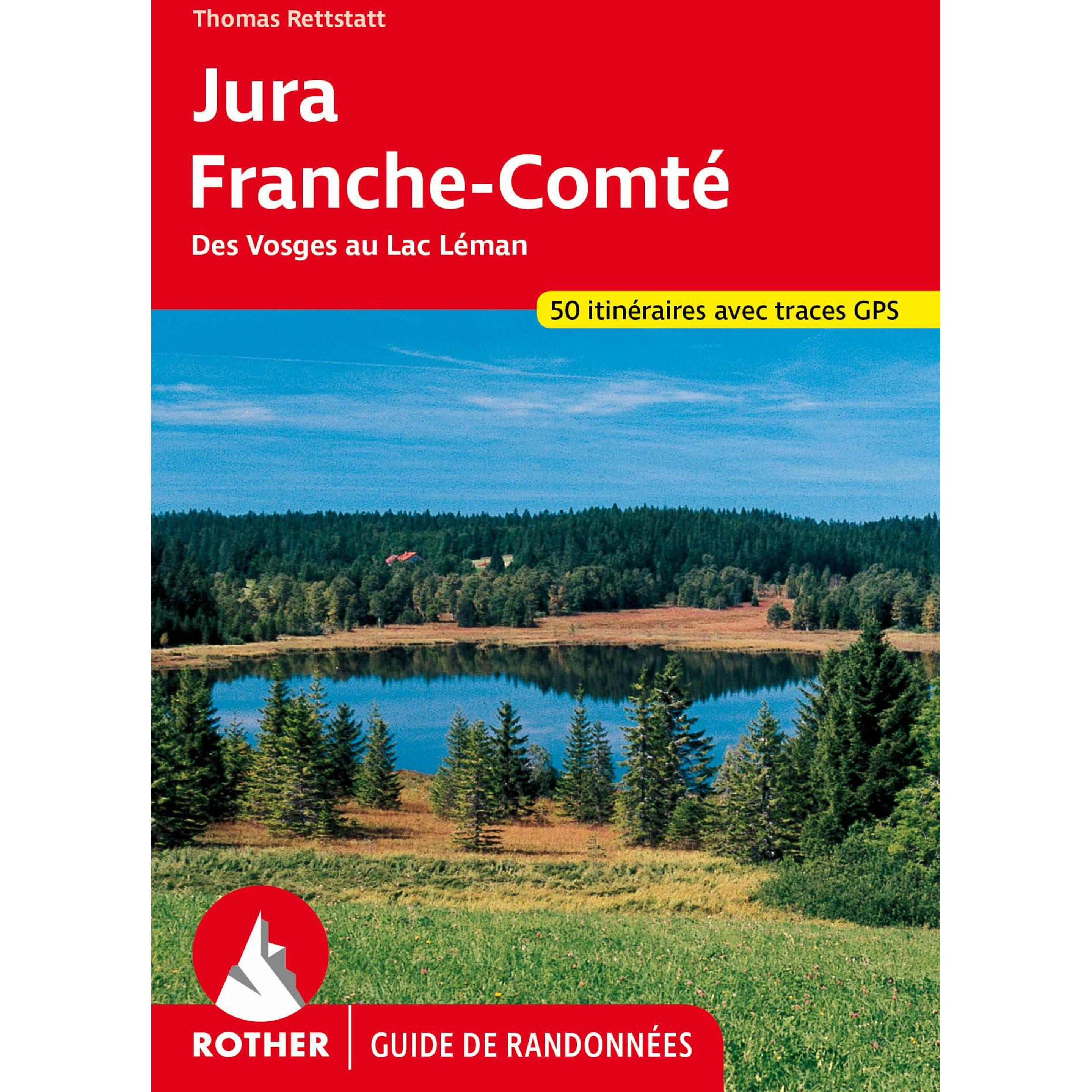 Jura - Franche-Comté ( Guide de randonnées), Ratgeber von Thomas Rettstatt