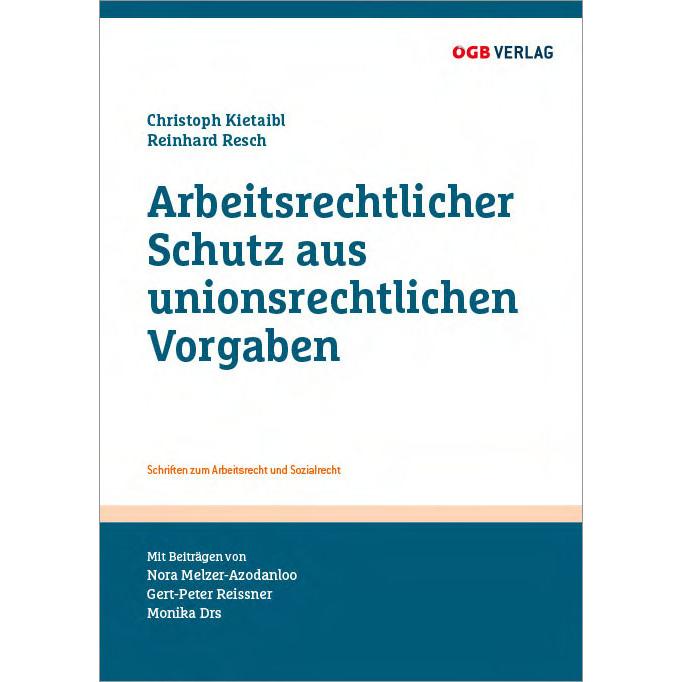 Reissner:Arbeitsrechtlicher Schutz aus, Fachbücher von Monika Drs, Gert-Peter Reissner