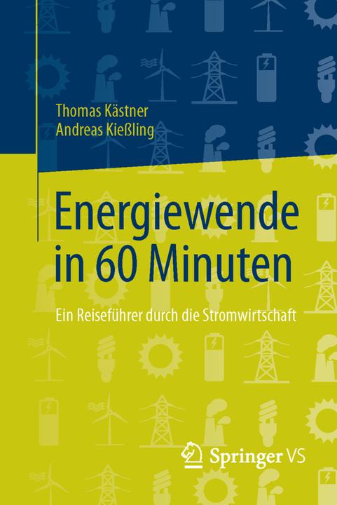 Produktbild Energiewende in 60 Minuten (Deutsch, Andreas Kiessling, Thomas Kästner, 2015)