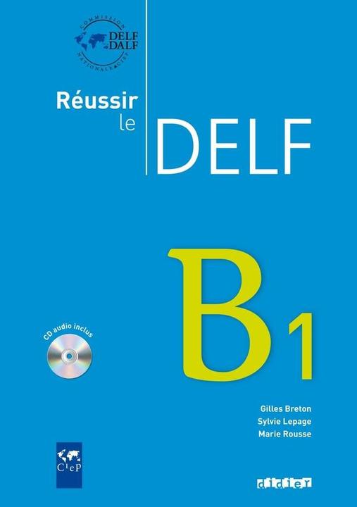 Image du produit Russir le DELF B1 (Français, Collectif, 2024)