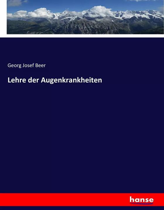 Produktbild Lehre der Augenkrankheiten (Deutsch, Georg Josef Beer, 2017)