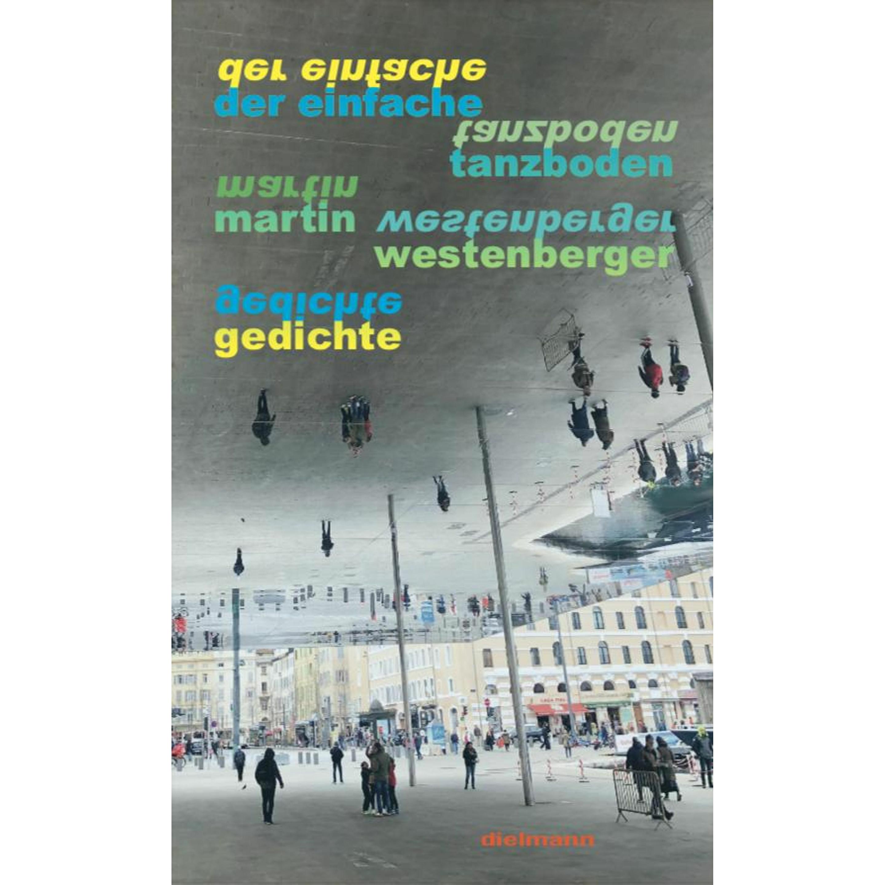 Thumbnail - der einfache tanzboden, Belletristik von Martin Westenberger