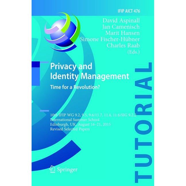 Privacy and Identity Management. Time for a Revolution?, Fachbücher von Marit Hansen, Jan Camenisch, Simone Fischer-Hübn...
