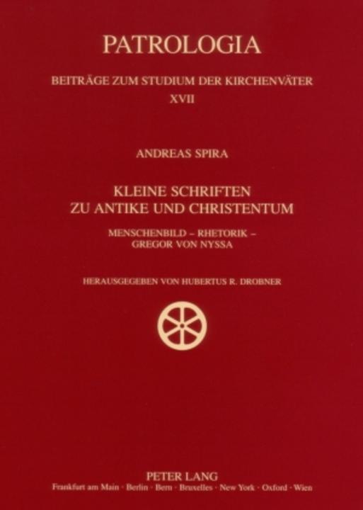 Produktbild Kleine Schriften zu Antike und Christentum (Deutsch, Hubertus Drobner, 2007)