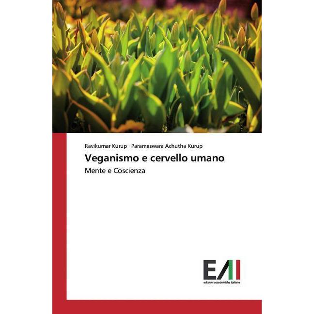 Veganismo e cervello umano, Fachbücher von Ravikumar Kurup, Parameswara Achutha Kurup