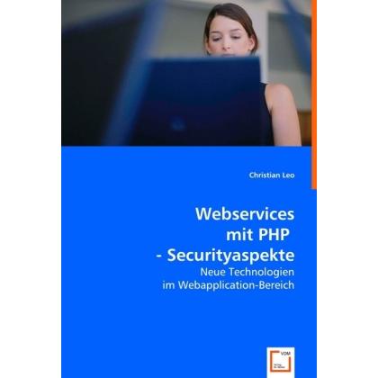 Webservices mit PHP - Securityaspekte, Fachbücher