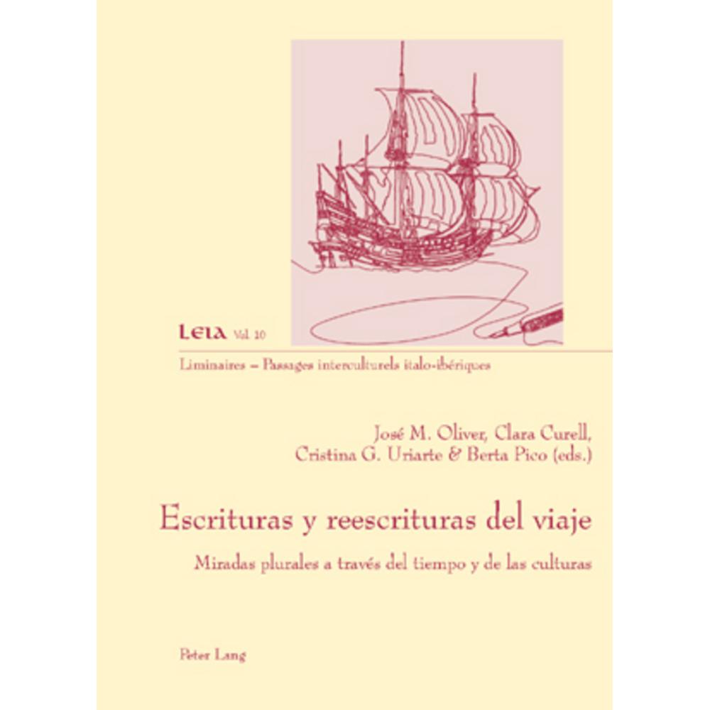 Escrituras y reescrituras del viaje, Fachbücher von Clara Curell, José M. Oliver, Berta Pico, Cristina G. Uriarte