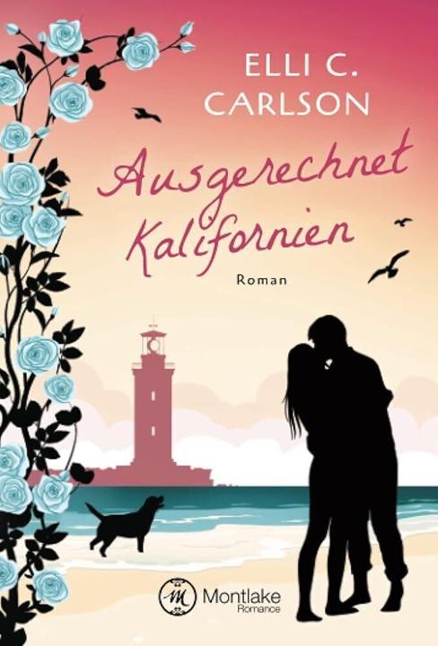 Produktbild Amazon Ausgerechnet Kalifornien (Deutsch, Elli C. Carlson, 2018)