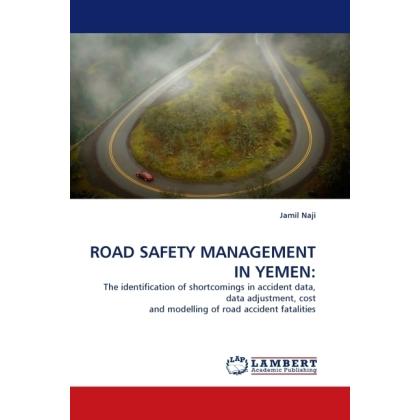 Road Safety Management In Yemen:, Fachbücher