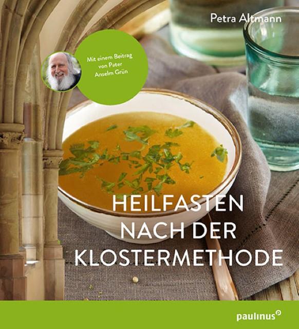 Produktbild Heilfasten nach der Klostermethode (Deutsch, Petra Altmann, 2017)