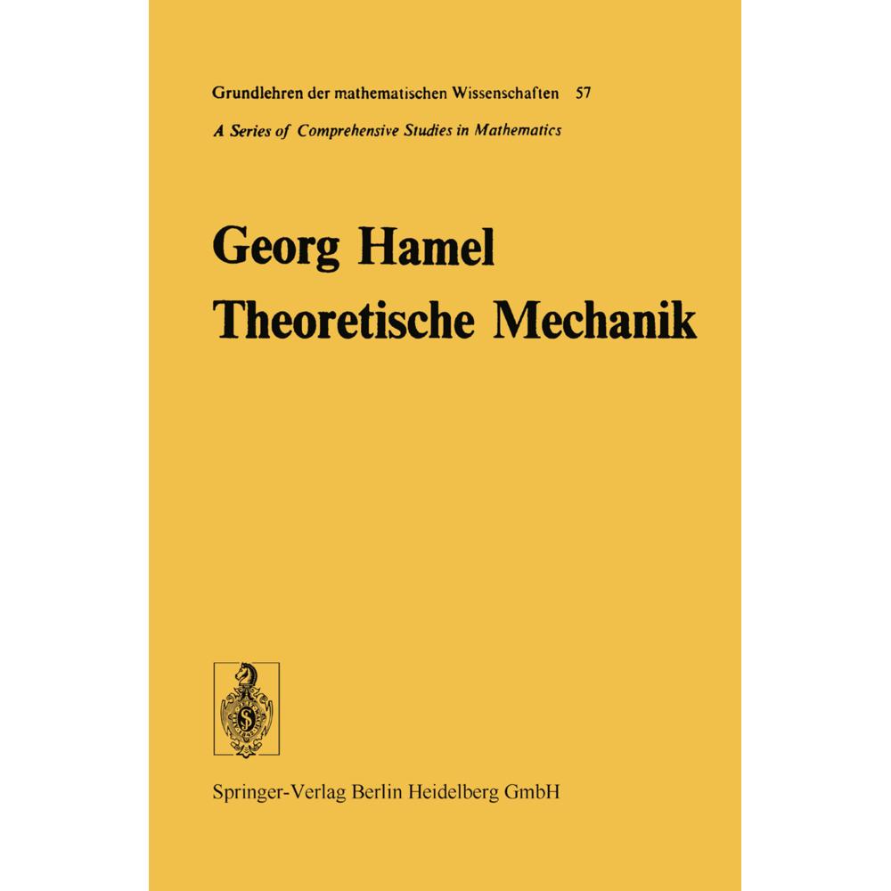 Theoretische Mechanik, Fachbücher von Georg Hamel