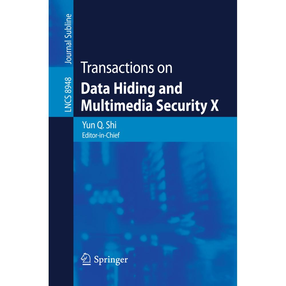 Transactions on Data Hiding and Multimedia Security X, Fachbücher von Yun Q. Shi