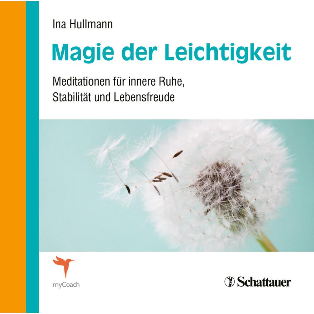 Magie der Leichtigkeit, Hörbücher von Ina Hullmann