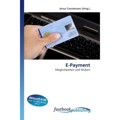 E-Payment, Fachbücher von Anna Constensen