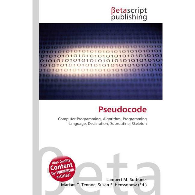 Pseudocode, Fachbücher von Lambert M. Surhone, Miriam T. Timpledon, Susan F. Marseken