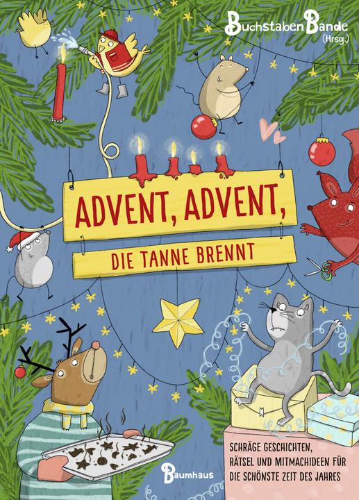 Actual product image Advent, Advent, die Tanne brennt (German, LetterBand, Sophia Schrade, 2022)