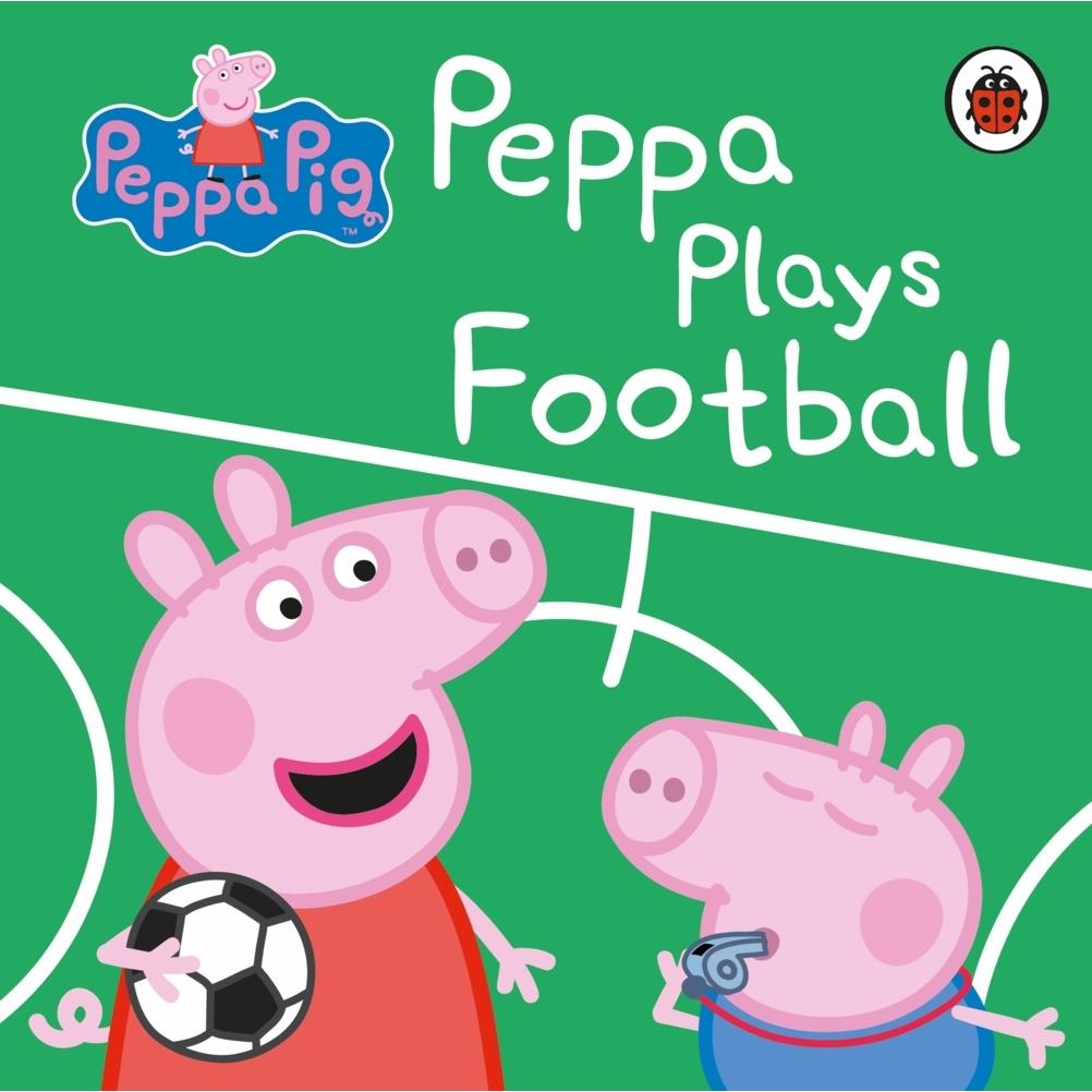 Peppa Pig:Peppa Pig: Peppa Plays Footba, Kinderbücher von Peppa Pig