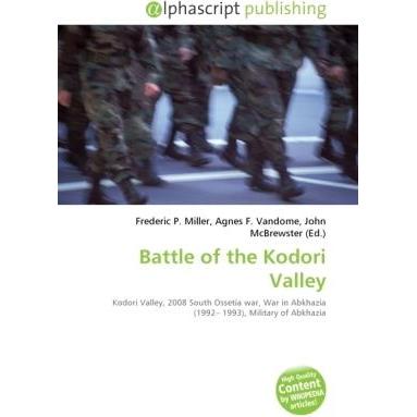 Battle of the Kodori Valley, Fachbücher von Frederic P. Miller, John McBrewster, Agnes F. Vandome