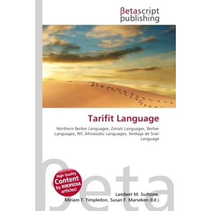 Tarifit Language, Fachbücher von Lambert M. Surhone, Miriam T. Timpledon, Susan F. Marseken