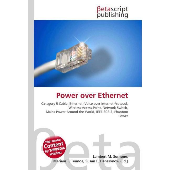 Power over Ethernet, Fachbücher von Lambert M. Surhone, Miriam T. Timpledon, Susan F. Marseken