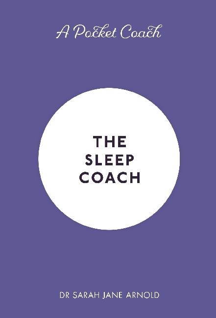 Produktbild Arnold:The Sleep Coach (Englisch, Sarah Jane Arnold, 2018)