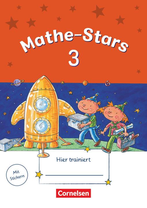 Produktbild Mathe-Stars. 3. SJ. Übungsheft (Deutsch, Werner Hatt, Stefan Kobr, Beatrix Pütz, Petra Ihn-Huber, Elisabeth Plankl, Ursula Kobr, 2012)