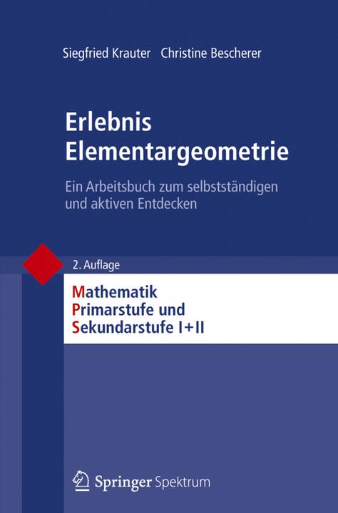 Produktbild Erlebnis Elementargeometrie (Deutsch, Christine Bescherer, Siegfried Krauter, 2012)