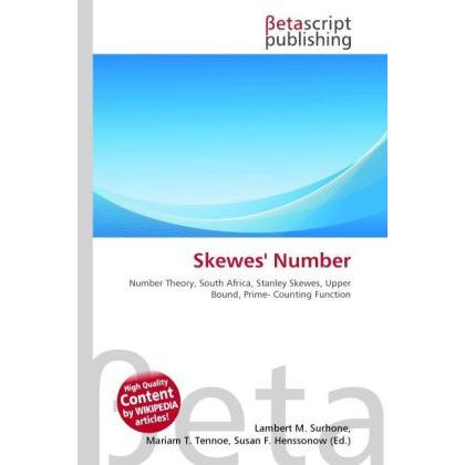 Thumbnail - Skewes' Number, Fachbücher von Lambert M. Surhone, Miriam T. Timpledon, Susan F. Marseken