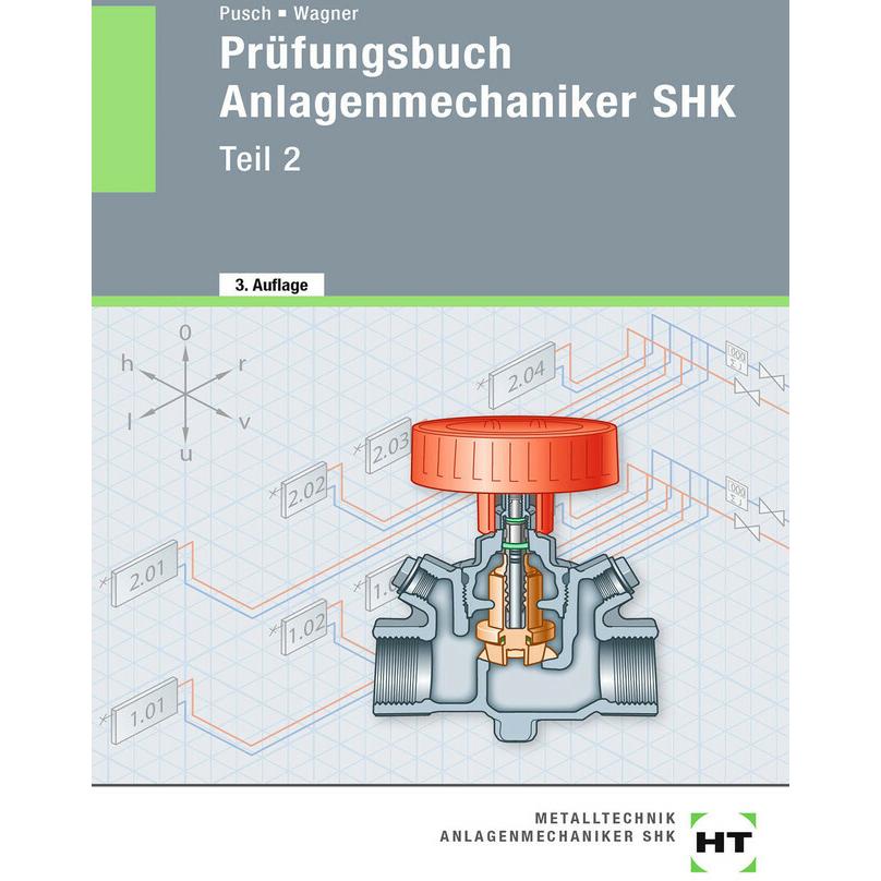 Prüfungsbuch Anlagenmechaniker SHK, Schulbücher von Peter Pusch, Josef Wagner