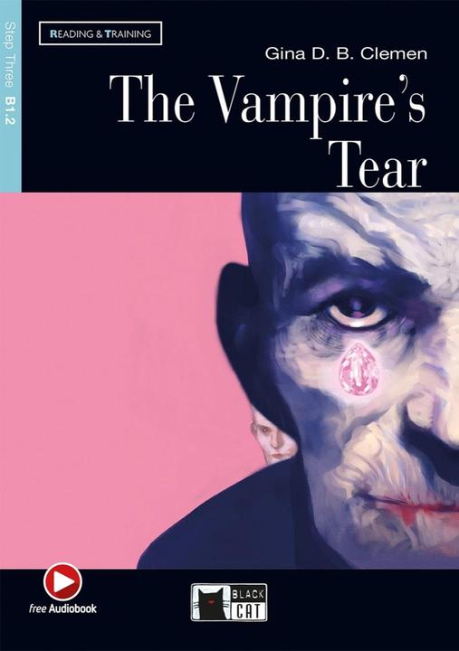 Produktbild The Vampire's Tear. Buch + Audio-CD (Deutsch, Gina D. B. Clemen, 2016)