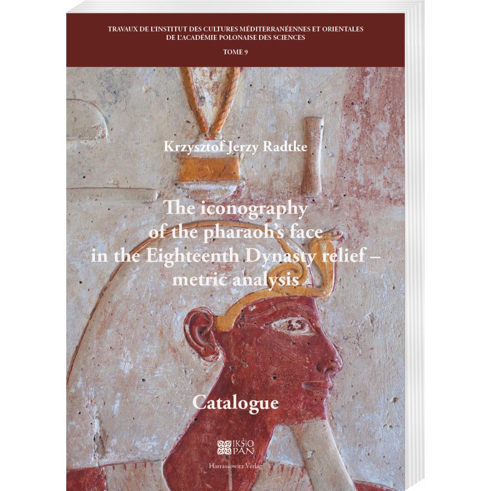 Radtke:The iconography of the pharaoh's, Sachbücher