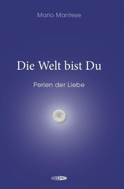 Immagine prodotto Die Welt bist Du (Tedesco, Mario Mantese, 2015)