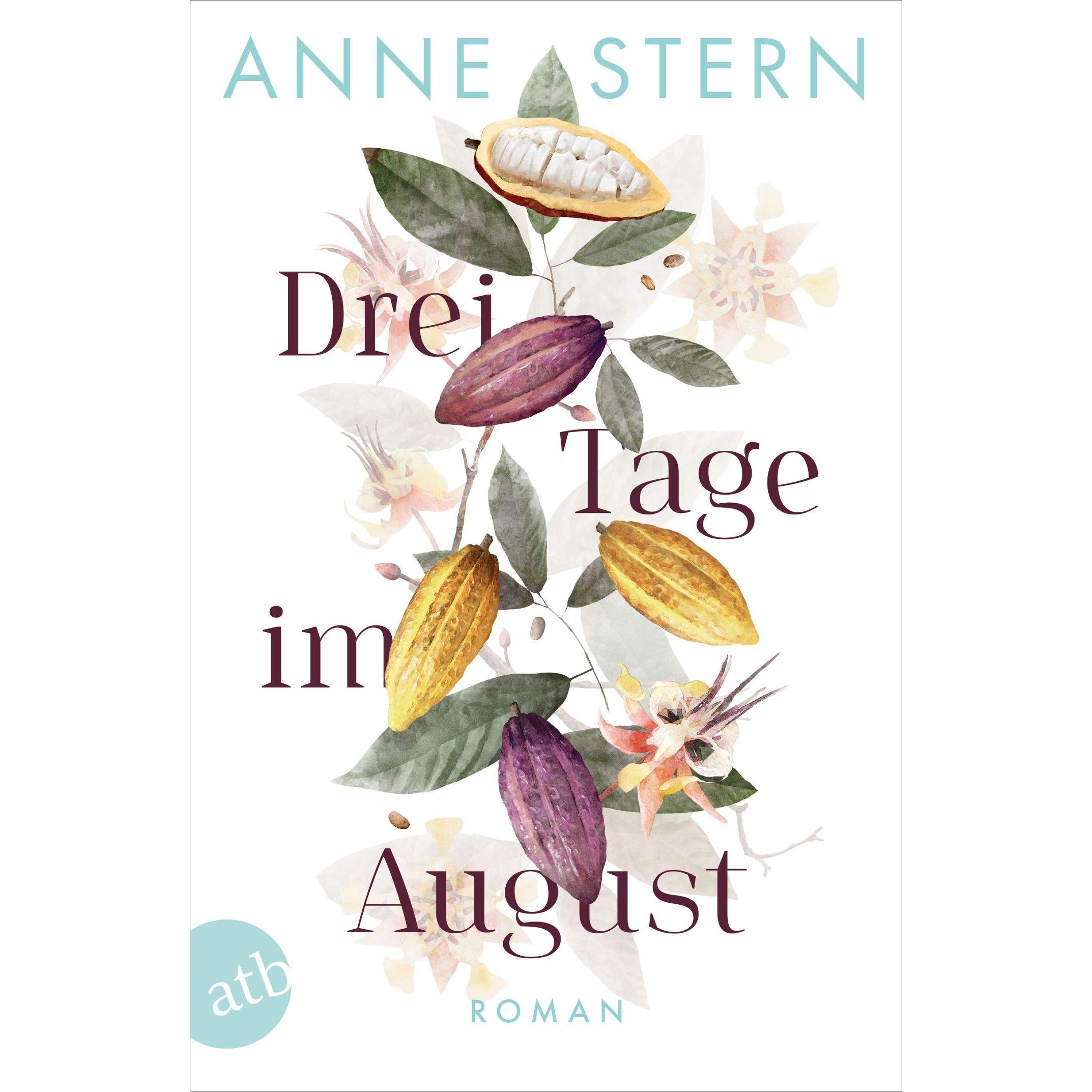 Drei Tage im August, Belletristik von Anne Stern