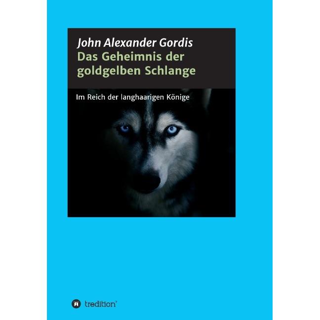 Thumbnail - Das Geheimnis der goldgelben Schlange, Belletristik von John Alexander Gordis