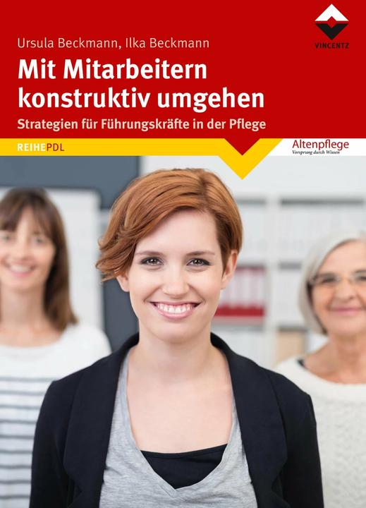 Produktbild Mit Mitarbeitern konstruktiv umgehen (Deutsch, Ilka Beckmann, Ursula Beckmann, 2016)