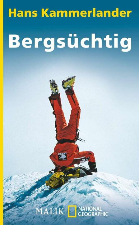 Actual product image Bergsüchtig (German, Hans Kammerlander, 2009)