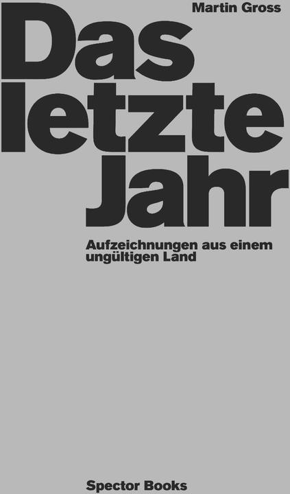 Actual product image Das letzte Jahr (German, Martin Gross, 2020)