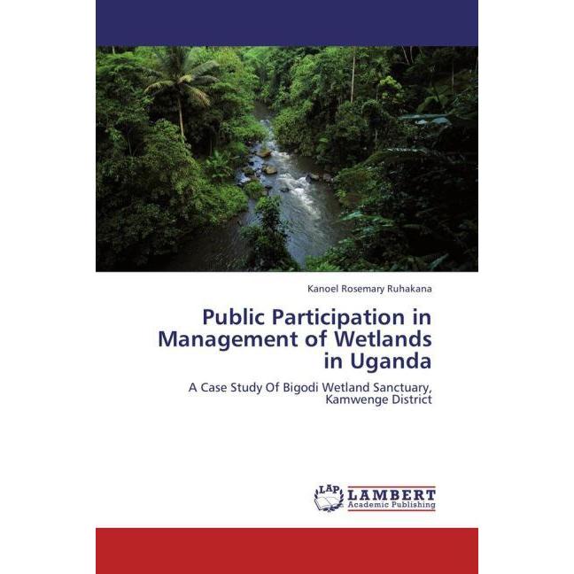 Public Participation in Management of Wetlands in Uganda, Fachbücher