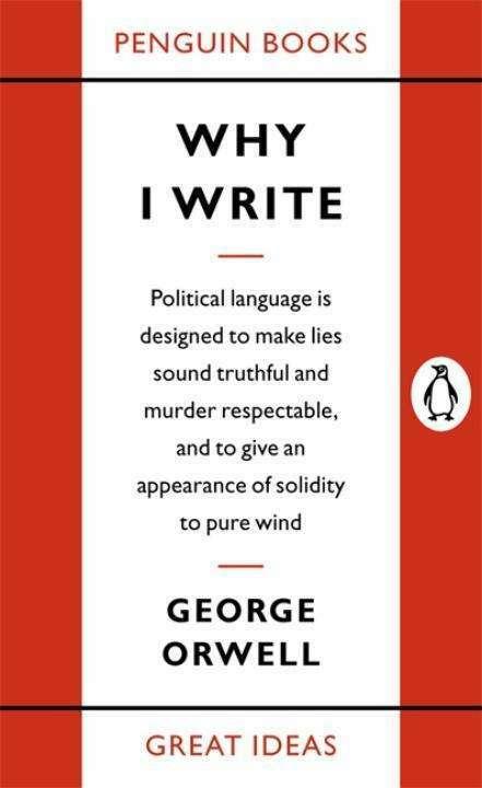 Produktbild Why I Write (Englisch, George Orwell, 2004)